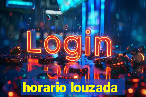 horario louzada